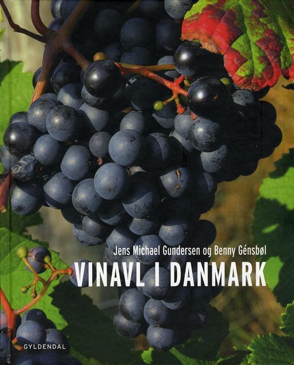 Vinavl i Danmark af Jens Michael Gundersen og Benny Gensbøl